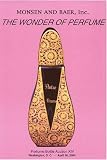 The Wonder Of Perfume: Monsen & Baer Perfume Bottle Auction Xiv, April 30, 2004