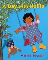A Day with Nellie
