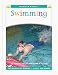 Book Swimming (Wonder Books Level 1 Sports)