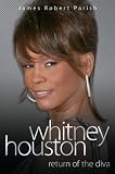 Whitney Houston : return of the diva