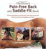 The Horses Pain-Free Back and Saddle-Fit Book