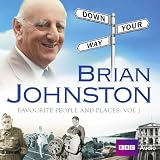 Brian Johnston - Johnners: Down Your Way's Favourite People: v. 1 (BBC Audio)