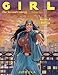 Girl: The Second Coming - Vol. 2