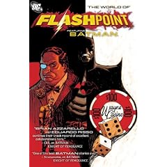 Flashpoint World Of Flashpoint Batman TP by J. T. Krul, Peter Milligan, Brian Azzarello and Jimmy Palmiotti