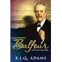 Balfour: The Last Grandee