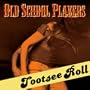 Tootsie Roll (Single Version)