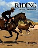 Riding : the true techniques