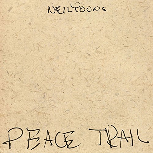 Album Art for Peace Trail by Neil Young