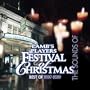 The Sounds of Lamb's Players Festival of Christmas: Best of 2007-2009