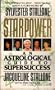 Starpower: An Astrological Guide to Super Success (Signet)
