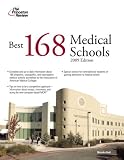 Best 168 Medical Schools, 2009 Edition (Graduate School Admissions Gui)
