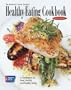 The American Cancer Society's Healthy Eating Cookbook: A Celebration of Food, Friendship, and Healthy Living