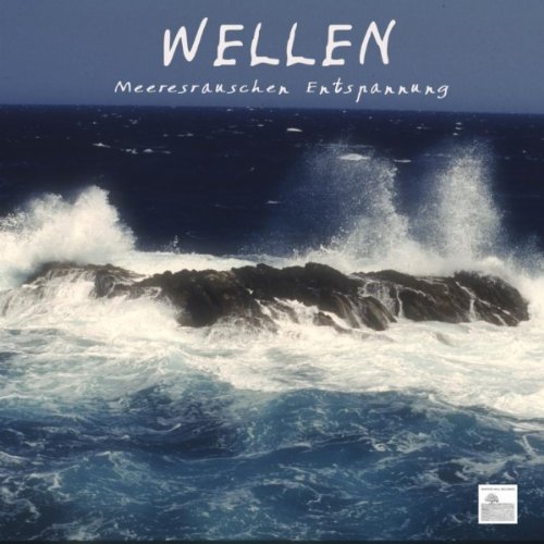 Produkt-Bild: Sieben wellen - Meeresrauschen entspannung - Sea Waves and Relaxing Sounds for Wellness, Deep Relaxation, Insomnia, Healing Massage. Sound Waves