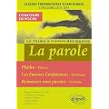 La Parole Phedre Platon Fausses Confidences Marivaux Romances Sans Paroles Verlaine Prepas Sci.Cpge