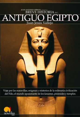 Breve historia del Antiguo Egipto