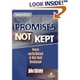 Promises Not Kept: Poverty and The Betrayal of Third World Development