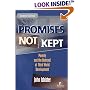 Promises Not Kept: Poverty and The Betrayal of Third World Development