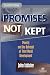 Promises Not Kept: The Betrayal of Social Change in the Third World