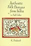 Authentic Folk Designs from India in Full Color (Dover Pictorial Archives)