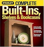 Complete Built-Ins, Shelves & Bookcases (Stanley Complete) - 0696221152