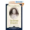 Divine Romance: Collected Talks and Essays on Realizing God in Daily Life: 2