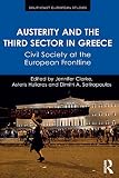 Austerity and the third sector in Greece : civil society at the European frontline