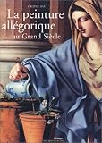 Revue Faton  / La Peinture allégorique au Grand Siècle