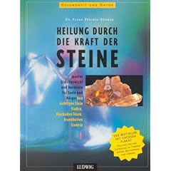 Heilung durch die Kraft der Steine