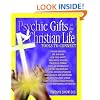Psychic Gifts in the Christian Life: Tools to Connect