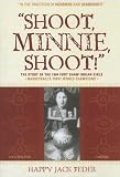  : 'Shoot, Minnie, Shoot!': Library Edition