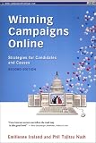 View Book 'Winning Campaigns Online: Strategies for Candidates and Causes'