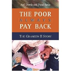 The Poor Always Pay Back: The Grameen II Story