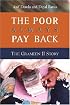 The Poor Always Pay Back: The Grameen II Story