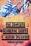 The Complete Wandering Ghosts