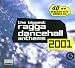 Biggest Ragga Dancehall Anthems 2001
