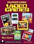 Collecting Classic Video Games (Schiffer Book for Collectors)