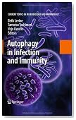 Autophagy in Infection and Immunity (Current Topics in Microbiology and Immunology)