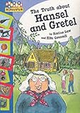 The truth about Hansel and Gretel