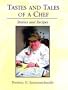 Tastes and Tales of a Chef: Stories and Recipes