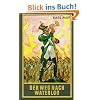 Gesammelte Werke, Bd.56, Der Weg nach Waterloo