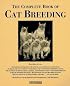 Complete Book of Cat Breeding, The