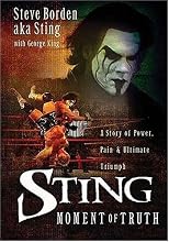 Sting: The Moment of Truth