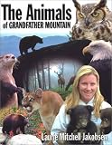 More details of book titled: The Animals of Grandfather Mountain