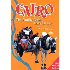 Cairo: The Family Guide