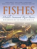 Fishes of the Middle Savannah River Basin: With Emphasis on the Savannah River Site