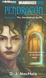 Books : Pendragon Book One: The Merchant of Death (Pendragon)