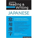 Guide to Reading and Writing Japanese: Third Edition