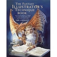 The Fantasy Illustrator's Technique Book (Quarto Book)