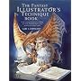 The Fantasy Illustrator's Technique Book (Quarto Book)