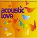 Search : Acoustic Love
